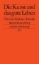 Buchcover und Innenansicht für das Buch: Die Kunst und das gute Leben
