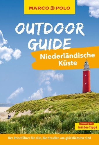Buchcover und Innenansicht für das Buch: MARCO POLO OUTDOOR GUIDE Reiseführer Niederländische Küste