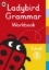 Buchcover und Innenansicht für das Buch: Ladybird Grammar Workbook Level 1