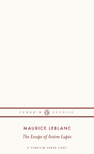 Buchcover und Innenansicht für das Buch: The Escape of Arsène Lupin