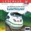 Buchcover und Innenansicht für das Buch: Ich hab einen Freund, der ist Lokführer