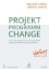 Buchcover und Innenansicht für das Buch: Projekt. Programm. Change.