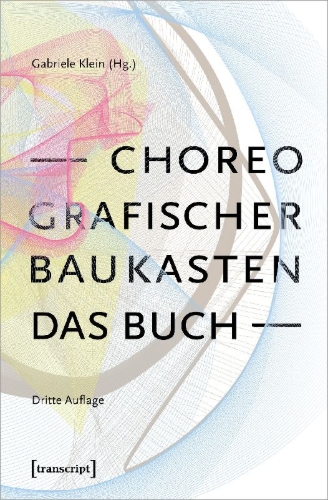 Buchcover und Innenansicht für das Buch: Choreografischer Baukasten. Das Buch (3. Aufl.)
