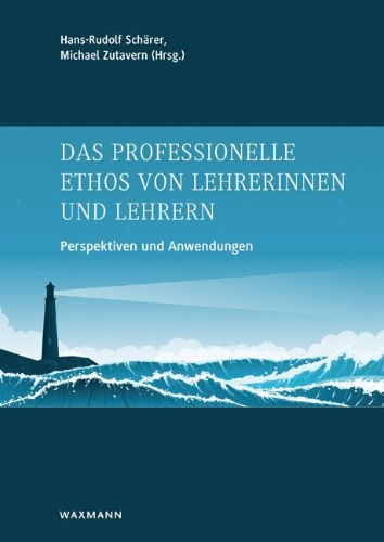 Buchcover und Innenansicht für das Buch: Das professionelle Ethos von Lehrerinnen und Lehrern