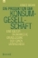 Buchcover und Innenansicht für das Buch: Die Produktion der Konsumgesellschaft