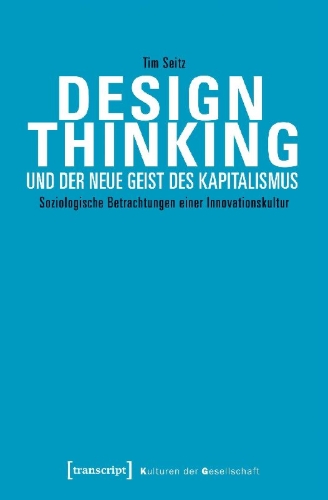 Buchcover und Innenansicht für das Buch: Design Thinking und der neue Geist des Kapitalismus