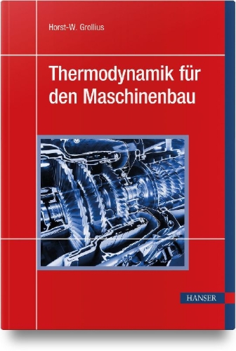 Buchcover und Innenansicht für das Buch: Thermodynamik für den Maschinenbau