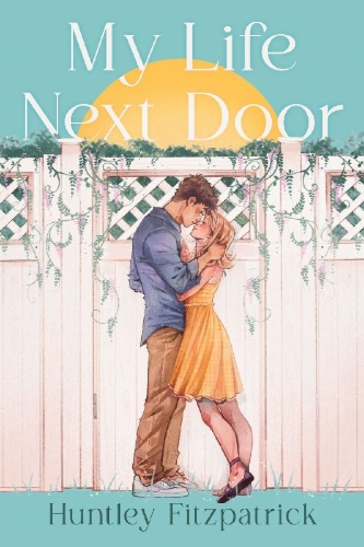 Buchcover und Innenansicht für das Buch: My Life Next Door