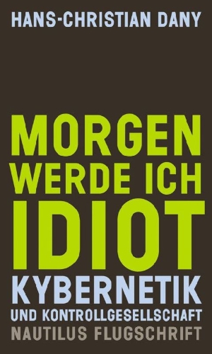 Buchcover und Innenansicht für das Buch: Morgen werde ich Idiot