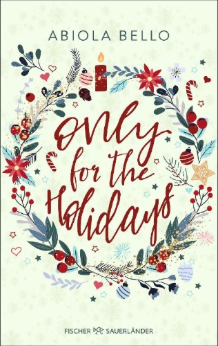 Buchcover und Innenansicht für das Buch: Only for the Holidays
