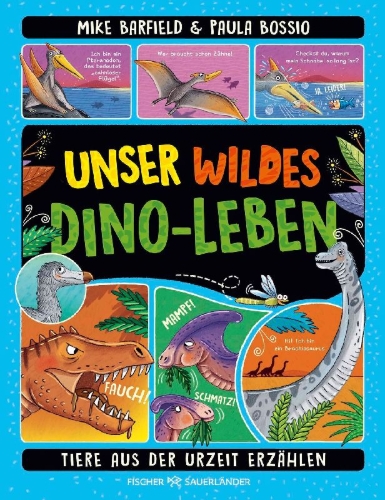 Buchcover und Innenansicht für das Buch: A wild life of Dinosaurs