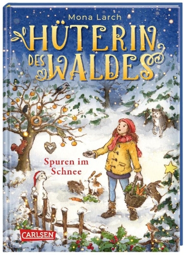 Buchcover und Innenansicht für das Buch: Hüterin des Waldes 4: Spuren im Schnee