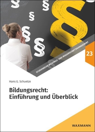 Buchcover und Innenansicht für das Buch: Bildungsrecht: Einführung und Überblick
