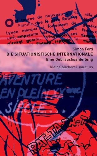 Buchcover und Innenansicht für das Buch: Die Situationistische Internationale