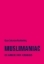 Buchcover und Innenansicht für das Buch: Muslimaniac