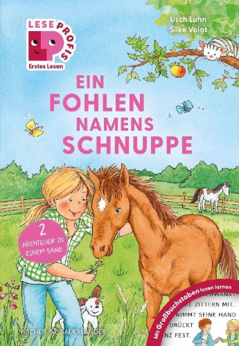Buchcover und Innenansicht für das Buch: Leseprofis - GROSSBUCHSTABEN: EIN FOHLEN NAMENS SCHNUPPE, 1. Klasse