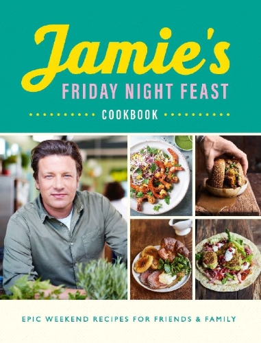 Buchcover und Innenansicht für das Buch: Jamie's Friday Night Feast Cookbook