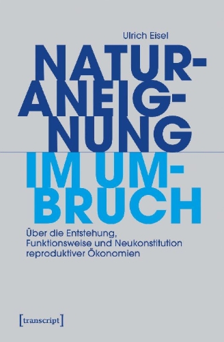 Buchcover und Innenansicht für das Buch: Naturaneignung im Umbruch