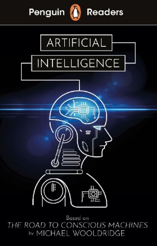 Buchcover und Innenansicht für das Buch: Penguin Readers Level 7: Artificial Intelligence (ELT Graded Reader)