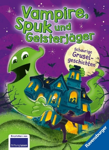 Buchcover und Innenansicht für das Buch: Vampire, Spuk und Geisterjäger - Schaurige Gruselgeschichten