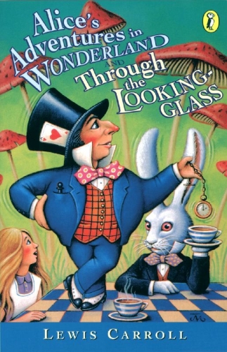 Buchcover und Innenansicht für das Buch: Alice's Adventures in Wonderland & Through the Looking Glass