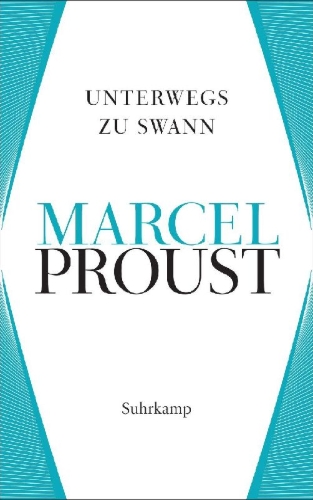 Buchcover und Innenansicht für das Buch: A la recherche du temps perdu. Du côté de chez Swann