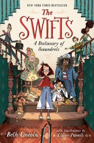 Buchcover und Innenansicht für das Buch: The Swifts: A Dictionary of Scoundrels