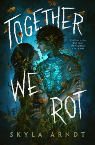 Buchcover und Innenansicht für das Buch: Together We Rot