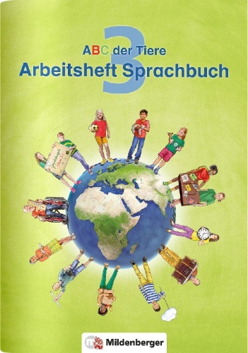Buchcover und Innenansicht für das Buch: ABC der Tiere 3 - Arbeitsheft Sprachbuch. Neubearbeitung