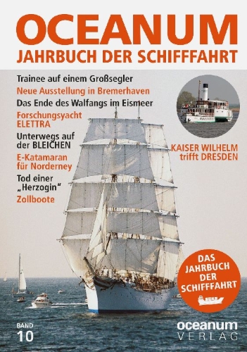 Buchcover und Innenansicht für das Buch: OCEANUM. Das Jahrbuch der Schifffahrt 10
