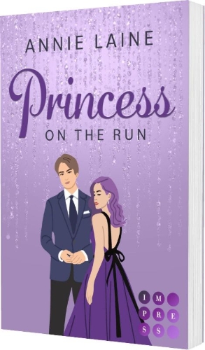 Buchcover und Innenansicht für das Buch: Princess on the Run (Royally in Love 2)