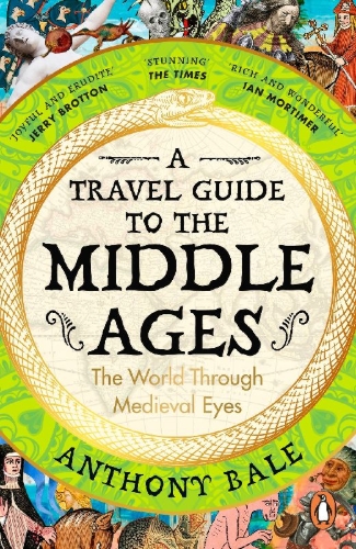 Buchcover und Innenansicht für das Buch: A Travel Guide to the Middle Ages