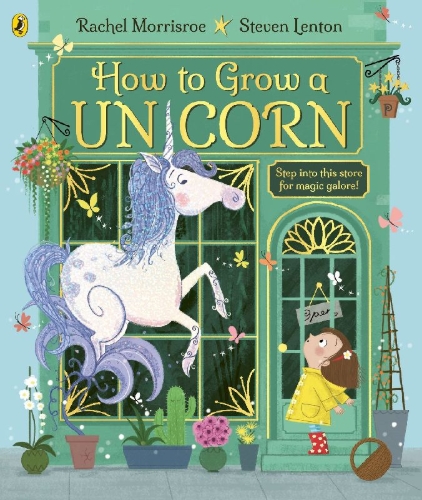 Buchcover und Innenansicht für das Buch: How to Grow a Unicorn
