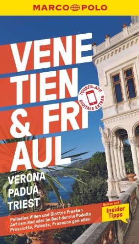 Buchcover und Innenansicht für das Buch: MARCO POLO Reiseführer Venetien & Friaul, Verona, Padua, Triest