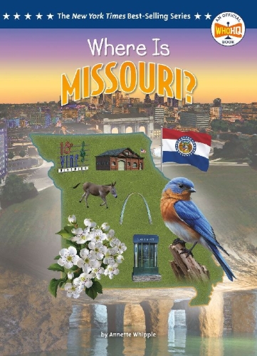 Buchcover und Innenansicht für das Buch: Where Is Missouri?
