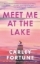 Buchcover und Innenansicht für das Buch: Meet Me at the Lake