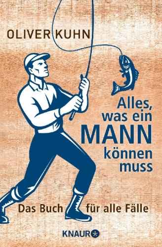 Buchcover und Innenansicht für das Buch: Alles, was ein Mann können muss