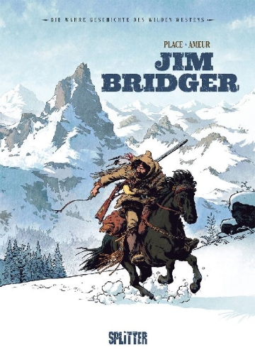 Buchcover und Innenansicht für das Buch: Die Wahre Geschichte des Wilden Westens: Jim Bridger