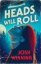 Buchcover und Innenansicht für das Buch: Heads Will Roll