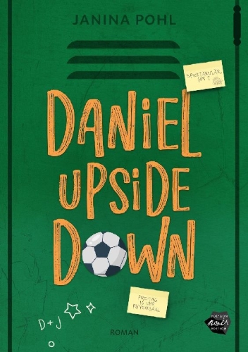 Buchcover und Innenansicht für das Buch: Daniel Upside down