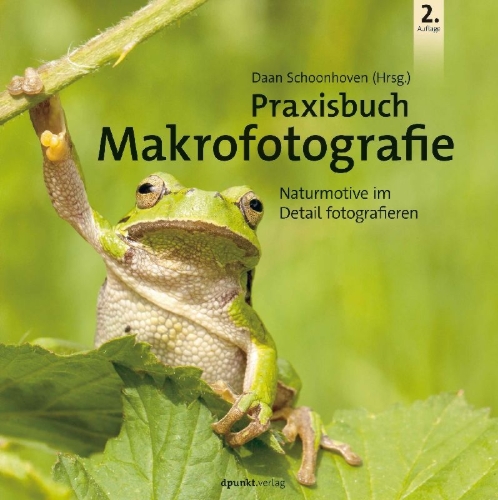 Buchcover und Innenansicht für das Buch: Praxisbuch Makrofotografie