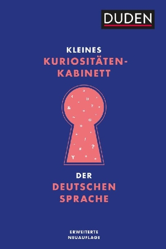Buchcover und Innenansicht für das Buch: Kleines Kuriositätenkabinett der deutschen Sprache