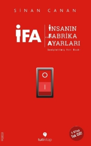 Buchcover und Innenansicht für das Buch: IFA - Insanin Fabrika Ayarlari - 3 Kitap Birarada