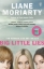 Buchcover und Innenansicht für das Buch: Big Little Lies. TV Tie-In