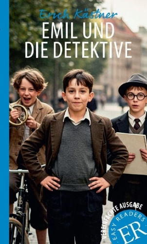 Buchcover und Innenansicht für das Buch: Emil und die Detektive. Vereinfachte Ausgabe.