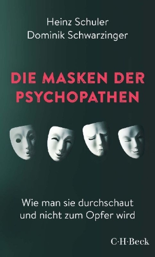 Buchcover und Innenansicht für das Buch: Die Masken der Psychopathen