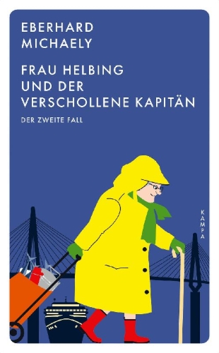 Buchcover und Innenansicht für das Buch: Frau Helbing und der verschollene Kapitän