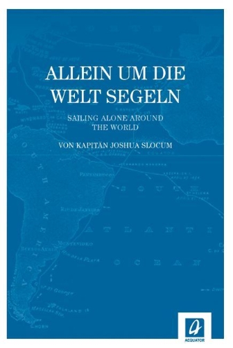 Buchcover und Innenansicht für das Buch: Allein um die Welt segeln
