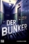 Buchcover und Innenansicht für das Buch: Der Bunker