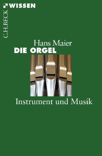 Buchcover und Innenansicht für das Buch: Die Orgel